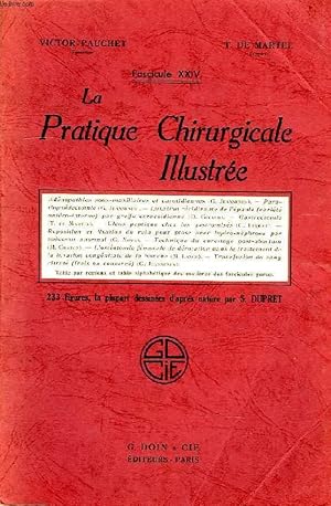 Seller image for LA PRATIQUE CHIRURGICALE ILLUSTREE, FASC. XXIV for sale by Le-Livre