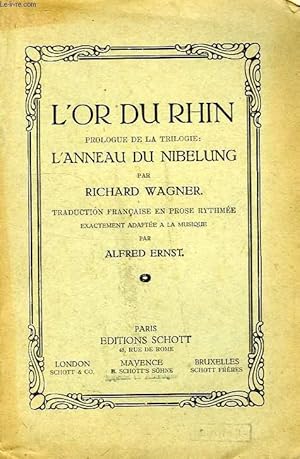 Seller image for L'OR DU RHIN, PROLOGUE DE LA TRILOGIE: L'ANNEAU DU NIBELUNG for sale by Le-Livre