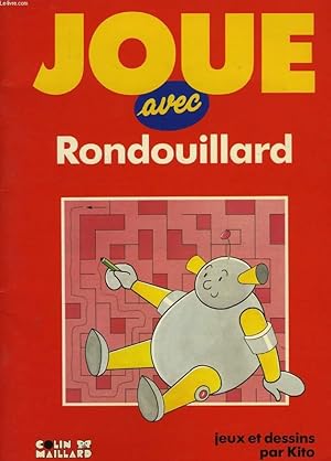 Image du vendeur pour JOUE AVEC RONDOUILLARD mis en vente par Le-Livre