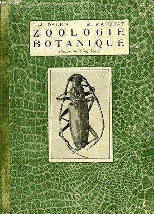 Seller image for ZOOLOGIE ET BOTANIQUE, CLASSE DE 5e for sale by Le-Livre