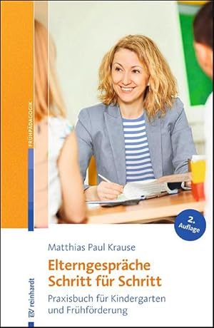 Bild des Verkufers fr Elterngesprche Schritt fr Schritt : Praxisbuch fr Kindergarten und Frhfrderung zum Verkauf von AHA-BUCH GmbH