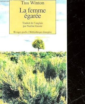 Bild des Verkufers fr LA FEMME EGAREE zum Verkauf von Le-Livre