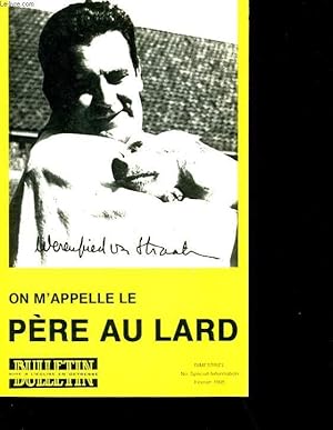 Bild des Verkufers fr ON M'APPELLE LE PERE AU LARD. zum Verkauf von Le-Livre