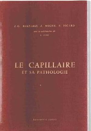 Image du vendeur pour Le cappilaire et sa pathologie mis en vente par librairie philippe arnaiz