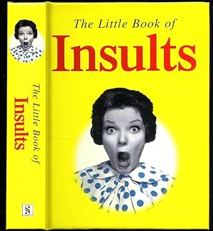 Seller image for The Little Book of Insults for sale by Little Stour Books PBFA Member