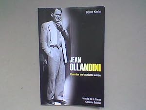 Jean Ollandini. Pionnier du tourisme corse