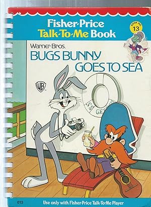 Imagen del vendedor de BUGS BUNNY GOES TO SEA talk to me book a la venta por ODDS & ENDS BOOKS