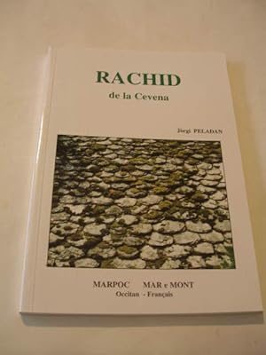 RACHID DE LA CEVENA