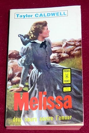 Seller image for MELISSA for sale by LE BOUQUINISTE