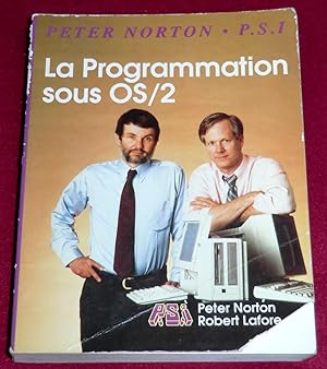 Seller image for LA PROGRAMMATION SOUS OS/2 for sale by LE BOUQUINISTE