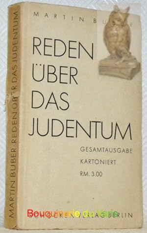 Bild des Verkufers fr Reden ber das Judentum. Gesamtausgabe. 2. Auflage. zum Verkauf von Bouquinerie du Varis