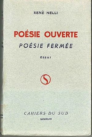 Poèsie Ouverte - Poèsie fermée