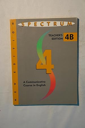 Seller image for Spectrum : A Communicative Course in English. Teacher's 4B for sale by NOMBELA LIBROS USADOS
