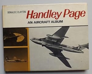 Seller image for Handley Page: An Aircraft Album for sale by ACCESSbooks