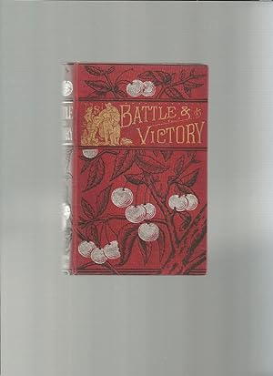 Bild des Verkufers fr BATTLE AND VICTORY; or, Story of a Painter's Life zum Verkauf von Books for Amnesty, Malvern