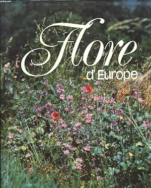 Seller image for FLORE D'EUROPE for sale by Le-Livre