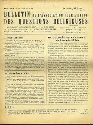 Bild des Verkufers fr BULLETIN DE L'ASSOCIATION POUR L'ETUDE DES QUESTIONS RELIGIEUSES N13, AVRIL 1954. A PROPOS DES EVENEMENTS RECENTS DANS L'EGLISE DE FRANCE : SOMMES NOUS INTEGRISTES ? / PREPARATION PEDAGOGIQUE POUR FAIRE LES COURS / . zum Verkauf von Le-Livre