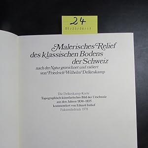 Bild des Verkufers fr Malerisches Relief des klassischen Bodens der Schweiz nach der Natur gezeichnet und radiert (Die Delkeskamp-Karte aus den Jahren 1830-1835) zum Verkauf von Bookstore-Online