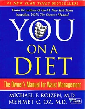 Imagen del vendedor de You On a Diet The Owner's Manual for Waist Management a la venta por Round Table Books, LLC