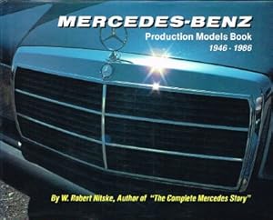 Seller image for Mercedez-Benz: Production Models Book 1946-1986 for sale by Round Table Books, LLC