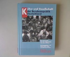 Seller image for Kultur und Gesellschaft der Bundesrepublik Deutschland: Eine Festschrift zum 65. Geburtstag von Arno Klnne. for sale by Antiquariat Bookfarm