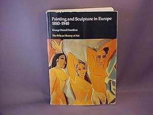 Bild des Verkufers fr Painting and Sculpture in Europe 1880-1940 zum Verkauf von Gene The Book Peddler
