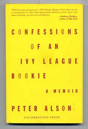 Image du vendeur pour Confessions of an Ivy League Bookie mis en vente par Between the Covers-Rare Books, Inc. ABAA