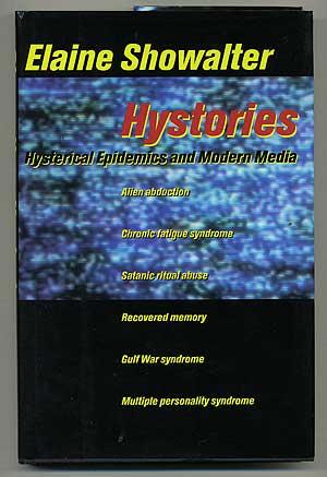 Immagine del venditore per Hystories: Hysterical Epidemics and Modern Culture venduto da Between the Covers-Rare Books, Inc. ABAA