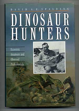 Bild des Verkufers fr Dinosaur Hunters zum Verkauf von Between the Covers-Rare Books, Inc. ABAA