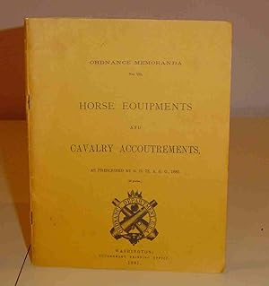 Ordanance Memoranda No. 29. Horse equipments and Cavalry Accoutrements