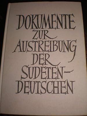 Immagine del venditore per Dokumente Zur Austreibung Der Sudetendeutschen venduto da Librera Antonio Azorn
