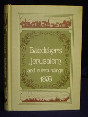 Imagen del vendedor de Jerusalem and Its Surroundings: handbook for travellers a la venta por Gil's Book Loft