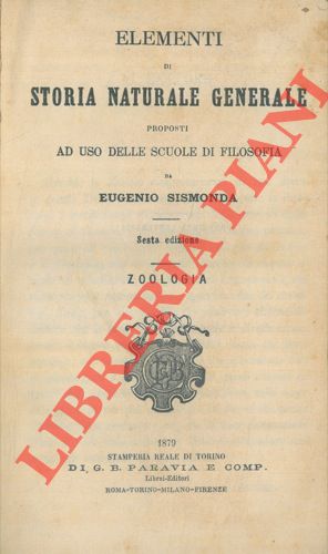 Zoologia. Elementi di storia naturale generale. UNITO A: Gaio Cornelio Tacito - Le storie - La Ge...