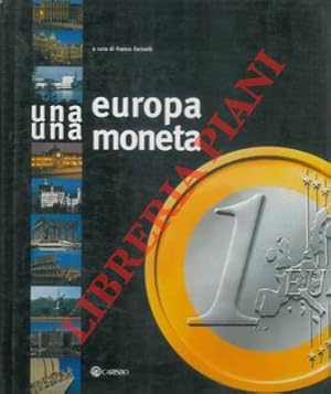 Seller image for Una Europa una moneta. for sale by Libreria Piani