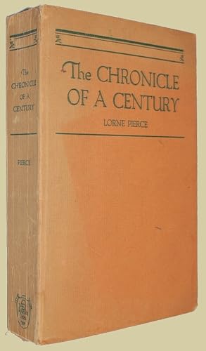 The Chronicle of a Century 1829-1929 The Record of One Hundred Years of Progress in the Publishin...