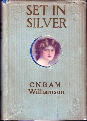 Seller image for Set in Silver for sale by Babylon Revisited Rare Books