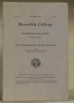 Image du vendeur pour The psychomachia of prudentius. Thesis. Meredith College, series 23, november 1929, No. 1. Quarterly Bulletin. 1929 - 1930. mis en vente par Bouquinerie du Varis