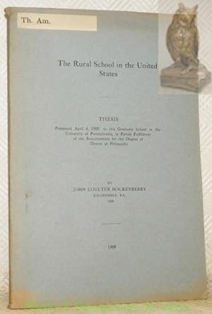 Seller image for The rural school in the United States. Thesis. for sale by Bouquinerie du Varis