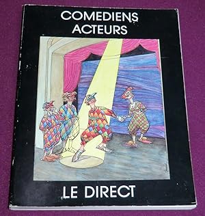 Seller image for LE DIRECT - COMEDIENS ACTEURS - Jeunes comdiens book ateliers thtre for sale by LE BOUQUINISTE