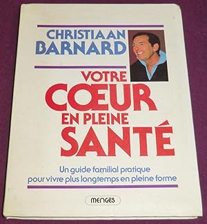 Imagen del vendedor de VOTRE COEUR EN PLEINE SANTE a la venta por LE BOUQUINISTE