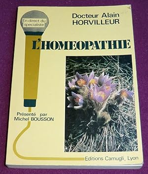 Image du vendeur pour L'HOMEOPATHIE et son avenir mis en vente par LE BOUQUINISTE