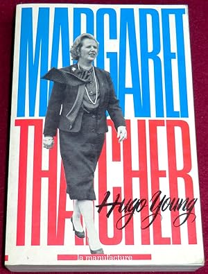Seller image for MARGARET THATCHER for sale by LE BOUQUINISTE
