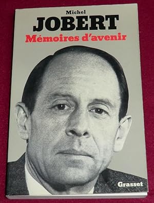 Image du vendeur pour MEMOIRES D'AVENIR mis en vente par LE BOUQUINISTE