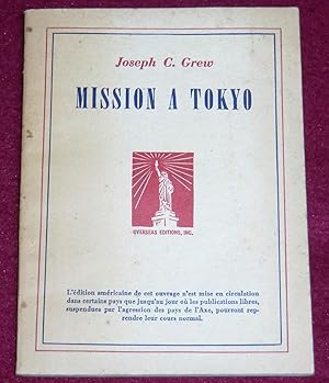 Seller image for MISSION A TOKYO for sale by LE BOUQUINISTE