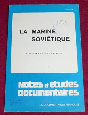 Image du vendeur pour LA MARINE SOVIETIQUE - Notes et tudes documentaires : La marine de guerre ; la marine marchande, la pche et la recherche ocanographique ; l'infrastructure maritime mis en vente par LE BOUQUINISTE