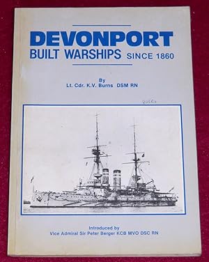 Seller image for DEVONPORT - Built Warships since 1860 for sale by LE BOUQUINISTE