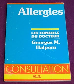 Imagen del vendedor de ALLERGIES Les Conseils du Docteur a la venta por LE BOUQUINISTE