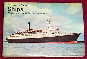 Seller image for A SOURCE BOOK OF SHIPS for sale by LE BOUQUINISTE