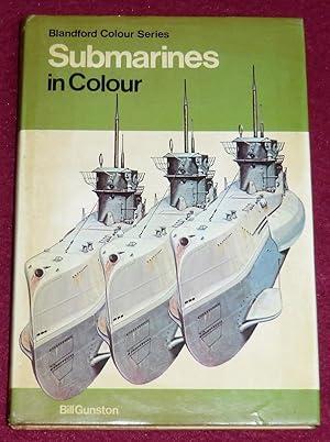 Seller image for SUBMARINES IN COLOUR for sale by LE BOUQUINISTE