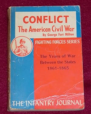 Seller image for CONFLICT - The American Civil War - The Years of War Between the States 1861-1865 for sale by LE BOUQUINISTE